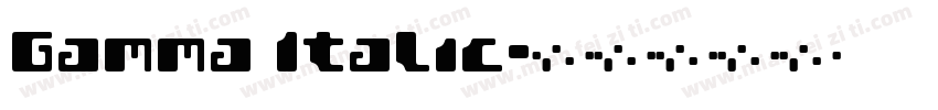 Gamma Italic字体转换